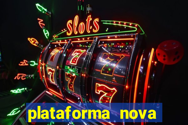 plataforma nova deposito 5 reais